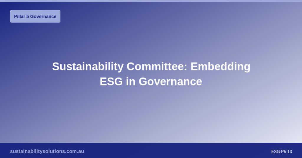 ESG and the Corporations Act: Legal Obligations for Australian Directors